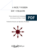 Les 6 Voies Chaotes