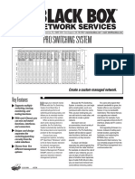 Pro Switching System: Key Features