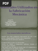 Materiales Utilizados en La Fabricación Mecánica