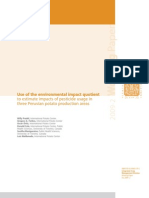 Use of The Environmental Impact Quotient To Estimate Impacts of Pesticide Usage in Three Peruvian Potato Production Areas.