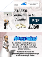 TALLER CONFLICTOS EN LA FAMILIA - Dinamica