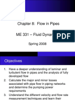 Chapter 8: Flow in Pipes - Fluid Dynamics: Spring 2008