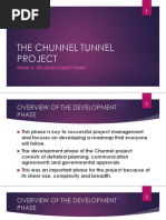 The Chunnel Tunnel Project (Development Phase)