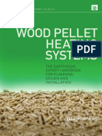 Wood Pellet Heating Systems - The Earthscan Expert Handbook On Planning, Design and Installation - Dilwyn Jenkins (2010)