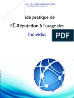 Guide Pratique de L'e-Réputation À L'usage Des Individus