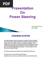 Presentation On Power Steering: by Sahaj Harnal 07AU626