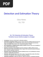 Detec%on and Es%ma%on Theory: Class Notes Ell 719