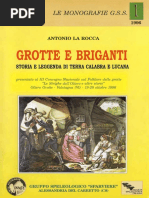 Grotte e Briganti - Antonio La Rocca - Storia e Leggenda Di Terra Calabra e Lucana