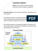 Economic System: Economic System Is The System of Production, Distribution and