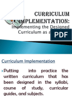 Implementing The Designed Curriculum As A Change Process