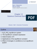 Gaseous Chemical Equilibrium: William L Masterton Cecile N. Hurley