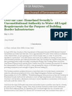 Over The Line Homeland Security's Unconstitutional Authority To Waive All Legal Requirements For The Purpose of Building Border Infrastructure Neeley, Jenny 2011