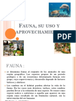 Fauna, Su Uso y Aprovechamiento