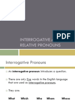 Interrogative Relative Promouns