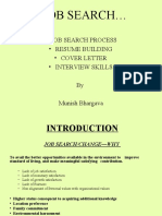 Job Search : - Job Search Process - Resume Building - Cover Letter - Interview Skills by Munish Bhargava