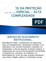 Serviços Da Proteção Social Especial - Alta Complexidade