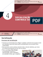 Socialização E Controle Social: Unidade 2 Capítulo 4 Parte I