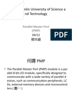 National Yunlin University of Science A ND Technology: Parallel Master Port (PMP)