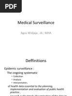 Medical Surveillance: Agus Widjaja, DR., MHA