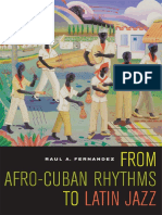 From Afro-Cuban Rhythms To Latin Jazz