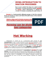 Hot Working: Forming Can Be Divided Into Two Categories