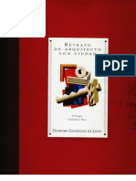 Un Arquitecto Con Ciudad, Teodoro González de Leon