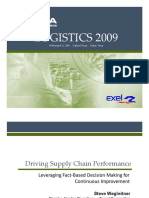 Logistics 2009: - February 8-11, 2009 Gaylord Texan Dallas, Texas