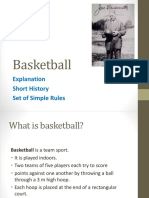 Basketball: Explanation Short History Set of Simple Rules