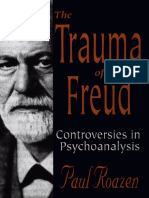 The Trauma of Freud Controversies in Psychoanalysis PDF