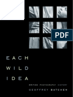 Each Wild Idea - Writing, Photography, History (2002)