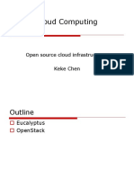 Cloud Computing: Open Source Cloud Infrastructures Keke Chen