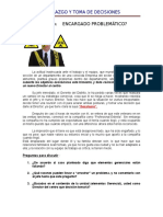 Caso de Estudio Encargado Problematico