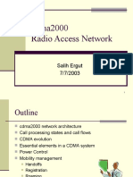 Cdma2000 Radio Access Network: Salih Ergut 7/7/2003