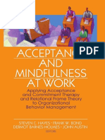 ACT & Mindfulness at Work - Steven C. Hayes, Frank W. Bond, Dermot Barnes-Hol 