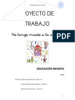 PROYECTO 1. No Tengo Miedo A La Escuela