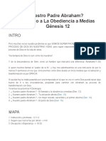 ¿Nuestro Padre Abraham? El Llamado A La Obediencia A Medias Génesis 12