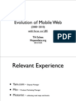 Evolution of Mobile Web: (2000 2010) With Focus On LBS TH Schee