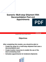 Scenario: Multi-Stop Shipment With Deconsolidation Pool and Appointments