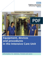 Equipment Devices and Procedures in The Intensive Care Unit