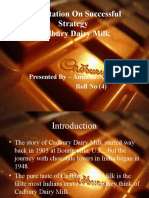 Presentation On Successful Strategy Cadbury Dairy Milk: Presented by - Amutha .S.G Roll No