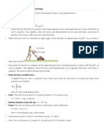 Work:-Work Done W Is Defined As The Dot Product of Force F and Displacement S