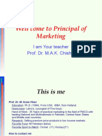 Well Come To Principal of Marketing: I Am Your Teacher Prof. Dr. M.A.K. Chishty