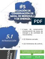 CAPÍTULO 5 Ecuación de Conservación de Masa de Bernoulli y de Energía I