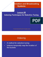 Data Dissemination and Broadcasting Systems: Lesson 08 Indexing Techniques For Selective Tuning