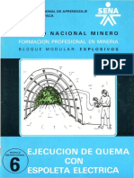 Ejecucion de Quema Con Espoleta Electrica