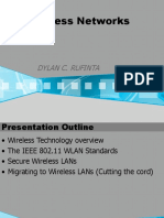 Wireless Networks: Dylan C. Rufinta