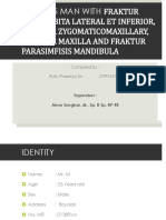 25 Years Man With Fraktur Rima Orbita Lateral Et Inferior, Fraktur Zygomaticomaxillary, Fraktur Maxilla and Fraktur Parasimfisis Mandibula