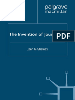 Jean K. Chalaby (Auth.) - The Invention of Journalism (1998, Palgrave Macmillan UK)