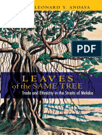 Leonard Y. Andaya - Leaves of The Same Tree - Trade and Ethnicity in The Straits of Melaka (2008, NUS Press of Singapore) PDF