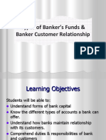 Types of Banker's Funds & Banker Customer Relationship